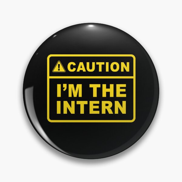 Item preview, Caution i'm the intern - Internship designed and sold by Random Tees.