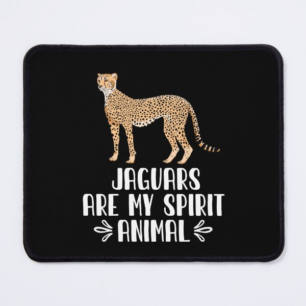 Item preview, Jaguars Are My Spirit Animal designed and sold by GabbyKash.