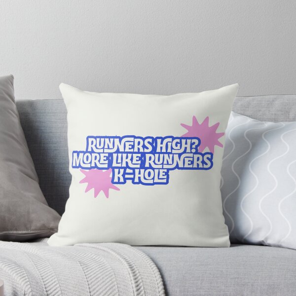Item preview, Runners high, more like runners k-hole designed and sold by Punster101.