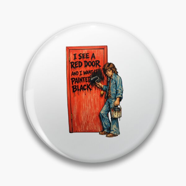 Item preview, Paint It Black Rolling Stones Parody – Sad Man Painting Red Door - Pop Art Design designed and sold by Donsean22.