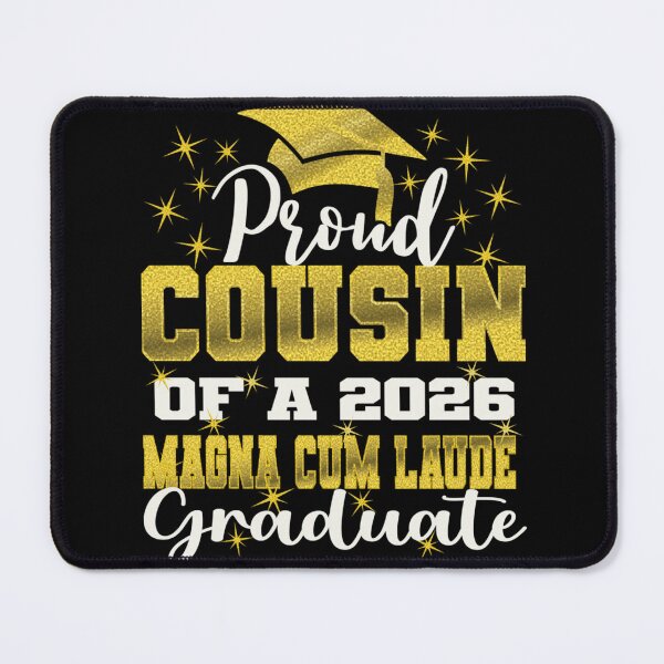 Item preview, Proud Cousin of 2026 Magna Cum Laude Graduate Class of 2026 Graduation Ceremony designed and sold by Ali-printshop.