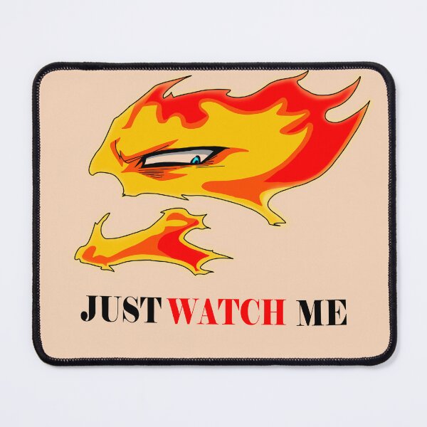 Item preview, JUST WATCH ME designed and sold by Neoncookies0o0.