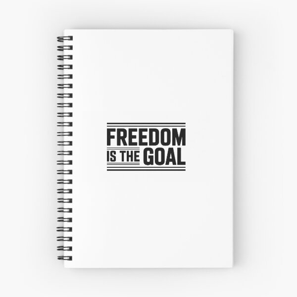 Item preview, Freedom Is The Goal designed and sold by StackedIncome.