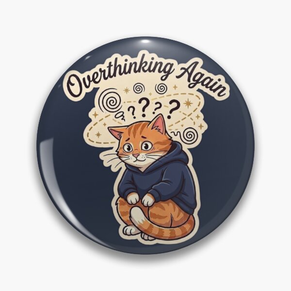 Item preview, Overthinking Again Cute Cat Anxiety Meme Funny Introvert Cat Design designed and sold by MoonVibe-studio.