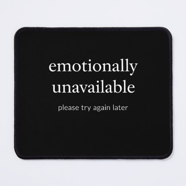 Item preview, Emotionally unavailable quote minimalist typography designed and sold by Soulvember.