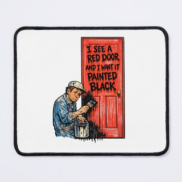 Item preview, Paint It Black Rolling Stones Parody – Sad Man Painting Red Door - Retro Design designed and sold by Donsean22.