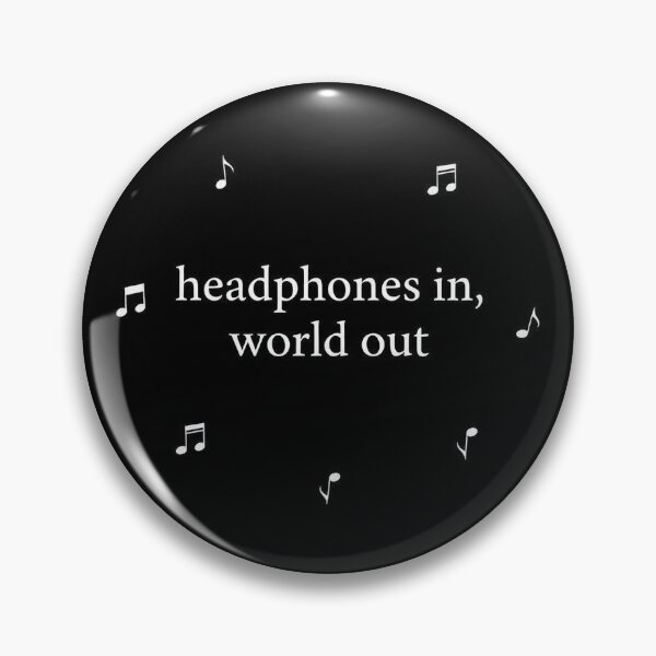 Item preview, headphones in, world out designed and sold by FormeShop.
