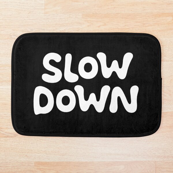 Item preview, Slow Down – Minimalist Mindfulness Typography Quote designed and sold by souloff.