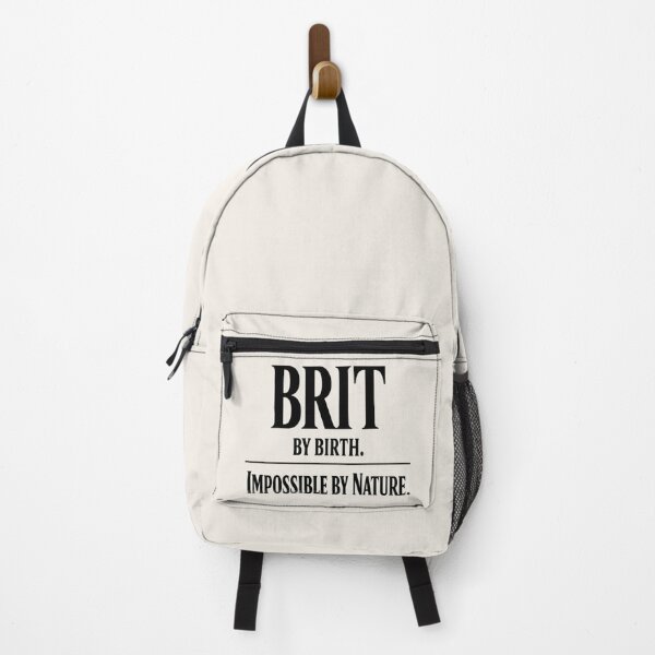 Item preview, BRIT BY BIRTH. IMPOSSIBLE BY NATURE. Funny British Sarcasm designed and sold by POD DYNASTY | Original Print On Demand T-Shirt Graphics.