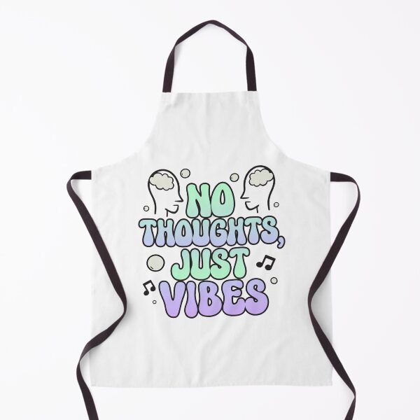 Item preview, No Thoughts Just Vibes designed and sold by TernEdge.