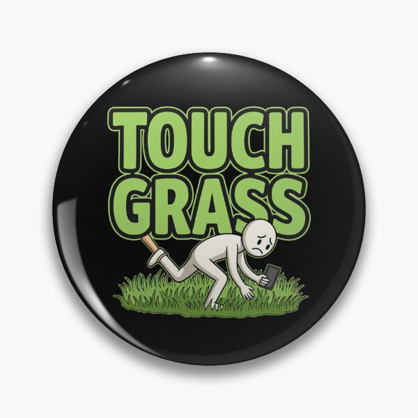 Item preview, Touch Grass designed and sold by TernEdge.