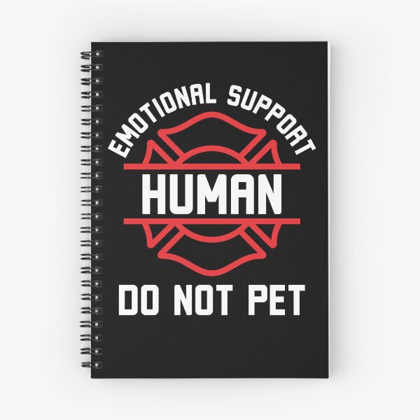 Item preview, Firefighter Emotional Support Human Do Not Pet designed and sold by snowry.