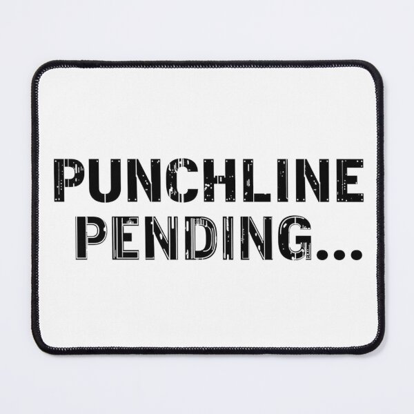 Item preview, Punchline Pending… Minimalist Bold Typography Design designed and sold by PunchlinePress.