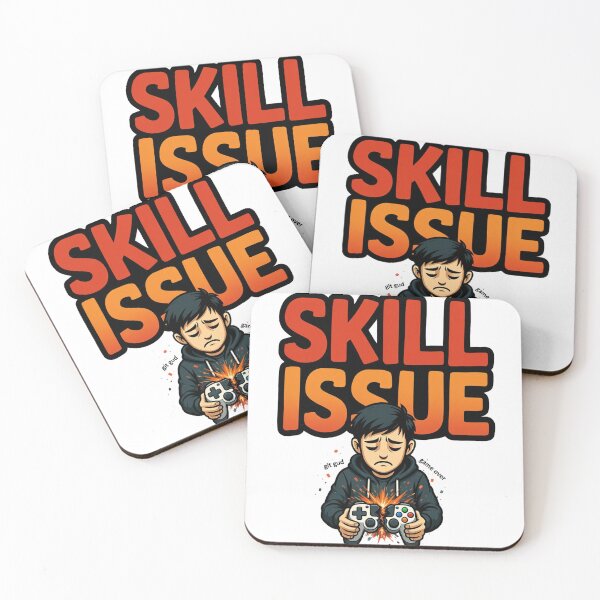 Item preview, Skill Issue Meme designed and sold by TernEdge.