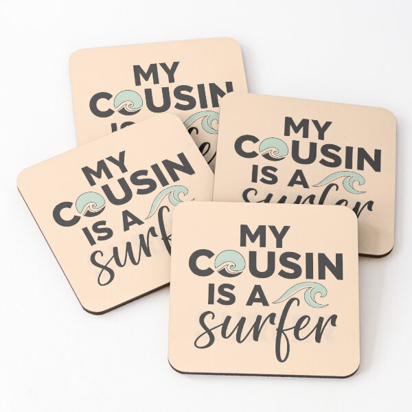 Item preview, My Cousin Is a Surfer – Surf Family Typography Design designed and sold by Sea Gem.