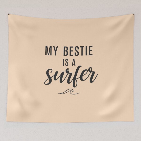 Item preview, My Bestie Is a Surfer – Surf Friendship Typography Design designed and sold by Sea Gem.
