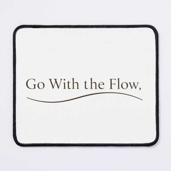 Item preview, Go With The Flow Minimalist Typography Design designed and sold by PunchlinePress.