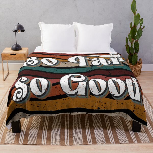 Item preview, So Far So Good Vintage Life Saying Retro Tee designed and sold by DrTol.