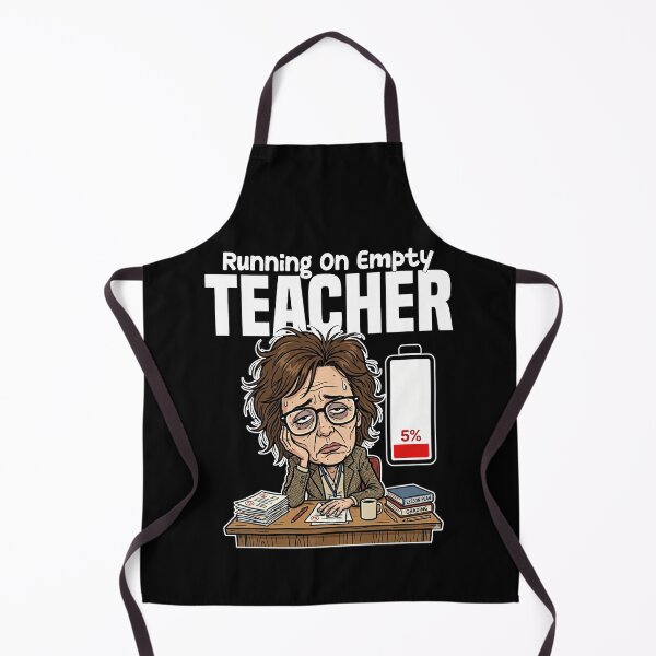Item preview, TEACHER - RUNNING ON EMPTY designed and sold by KEF Custom.