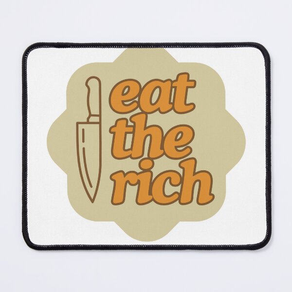 Item preview, Eat the Rich - Retro designed and sold by audsmo410.