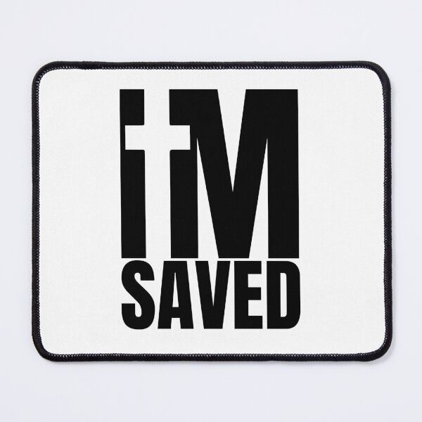 Item preview, I am Saved - Christian Black Design designed and sold by MoriaStore.