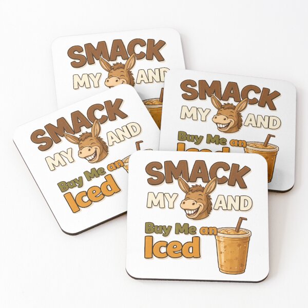 Item preview, Smack My And Buy Me An Iced Coffee Funny Donkey designed and sold by madebysiwa.