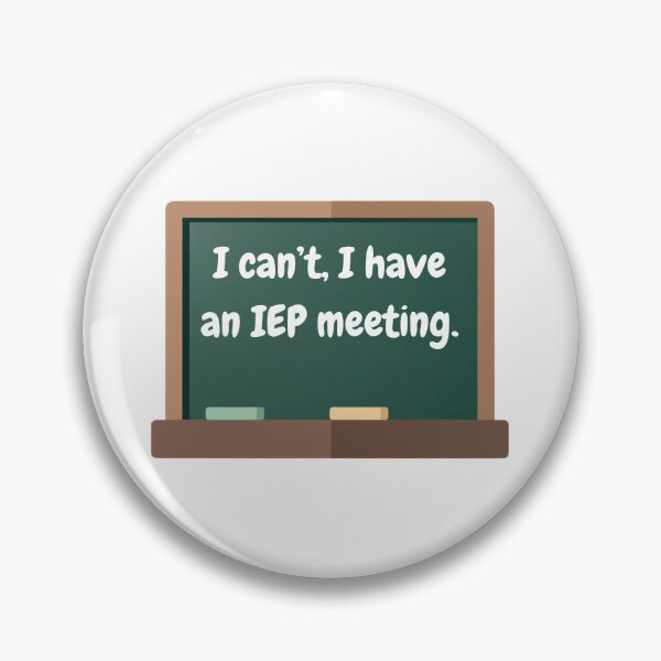 Item preview, I can't I have an IEP meeting designed and sold by mad-wheels.