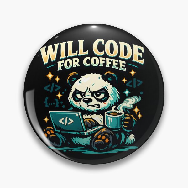 Item preview, Will Code For Coffee Panda Programmer Gift Coding Coffee Lover National Coffee Day Design designed and sold by ClinicalHubs.