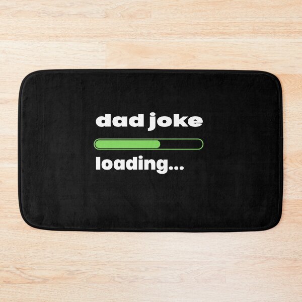 Item preview, dad joke loading designed and sold by LumaCollective1.