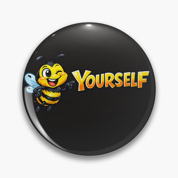 Item preview, Bee Yourself Cute Funny Bee Motivation designed and sold by madebysiwa.