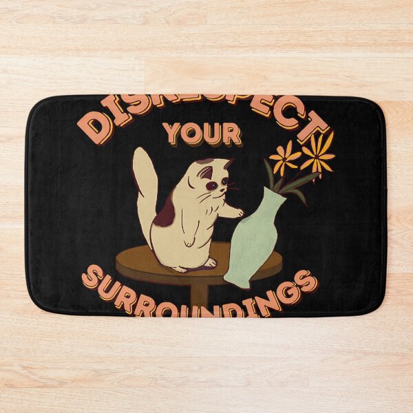 Item preview, Disrespect Your Surroundingss designed and sold by laxus19.