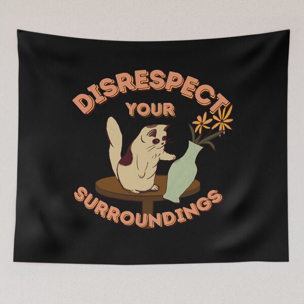 Item preview, Disrespect Your Surroundingss designed and sold by laxus19.