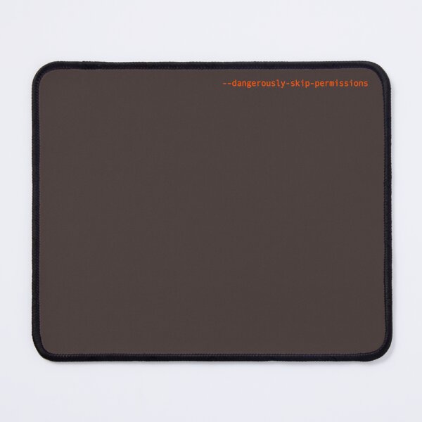 Item preview, Dangerously skip permissions designed and sold by Paul Kohler.