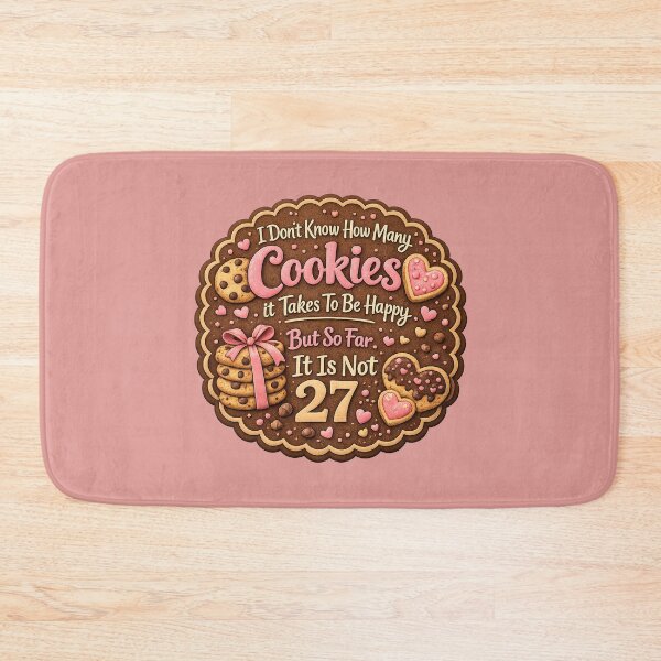 Item preview, I Don't Know How Many Cookies It Takes To Be Happy designed and sold by dontcryimhere.