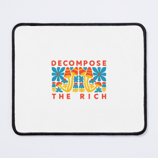Item preview, Decompose the Rich — Retro Mushroom & Floral Folk Art | Goblincore Political Pun designed and sold by Colorful-Garden.