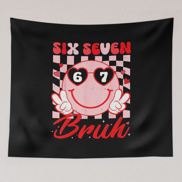 Item preview, Six Seven Bruh Funny Meme Face Retro Valentine Style designed and sold by gladysenglish.