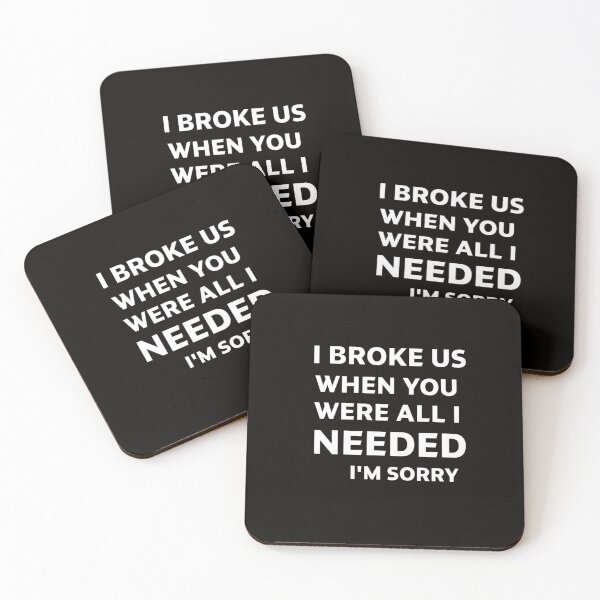 Item preview, "I Broke Us" quote minimal typography apologize  designed and sold by Abibless1998.