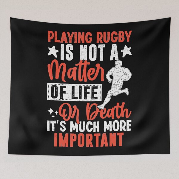 Item preview, Playing Rugby Is Not a Matter of Life or Death It’s More Important Funny designed and sold by GabrieSketcham.