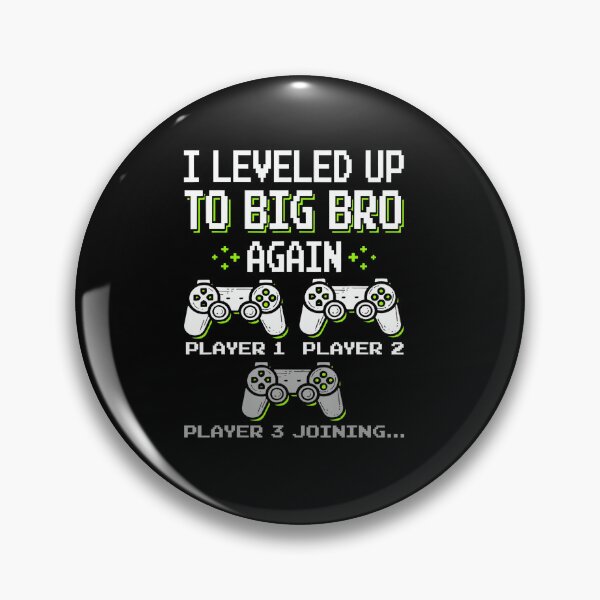 Item preview, Leveled Up to Big Bro Again Gamer Brother Announcement  designed and sold by FGTV2021.