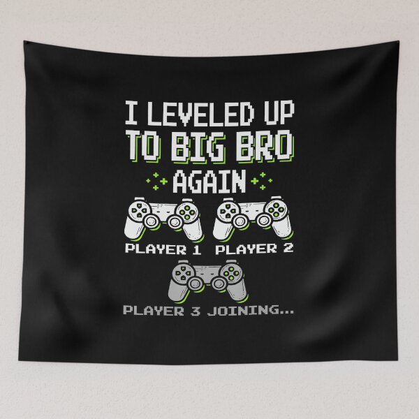 Item preview, Leveled Up to Big Bro Again Gamer Brother Announcement  designed and sold by FGTV2021.