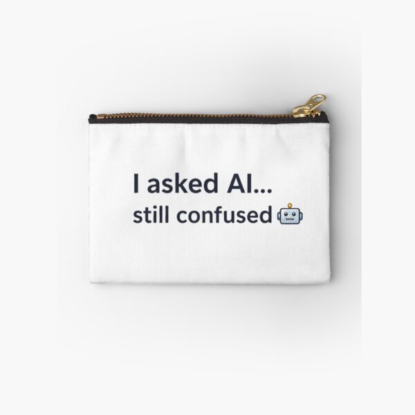Item preview, Funny AI Quote T-Shirt – I Asked AI Still Confused Tech Humor Meme Design designed and sold by AKVisionDesigns.
