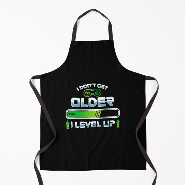 Item preview, I Don’t Get Older I Level Up Gamer Birthday designed and sold by FGTV2021.