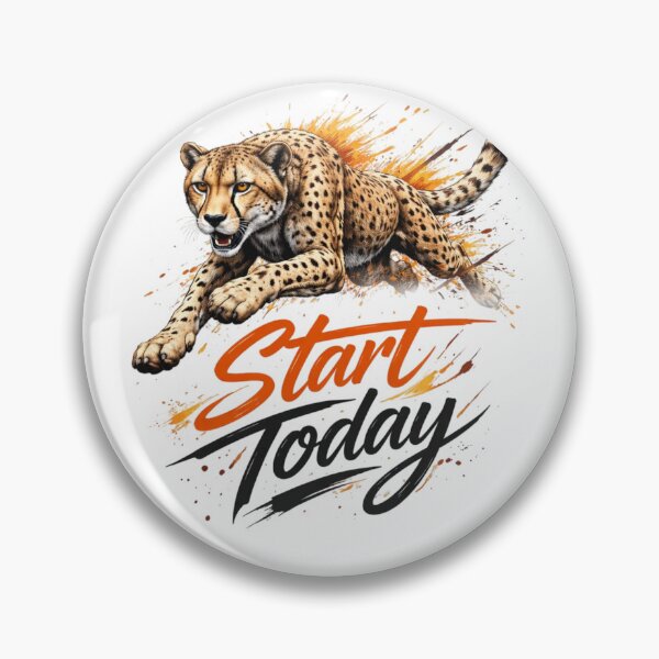 Item preview, Cheetah Start Today Motivational Design – Speed Energy Quote Art designed and sold by Sanika arts .