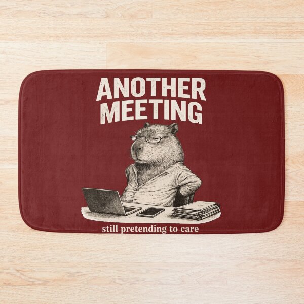 Item preview, Another Meeting Capybara Corporate Burnout Funny Office Worker Meme T-Shirt designed and sold by HOUSE OF TIST.