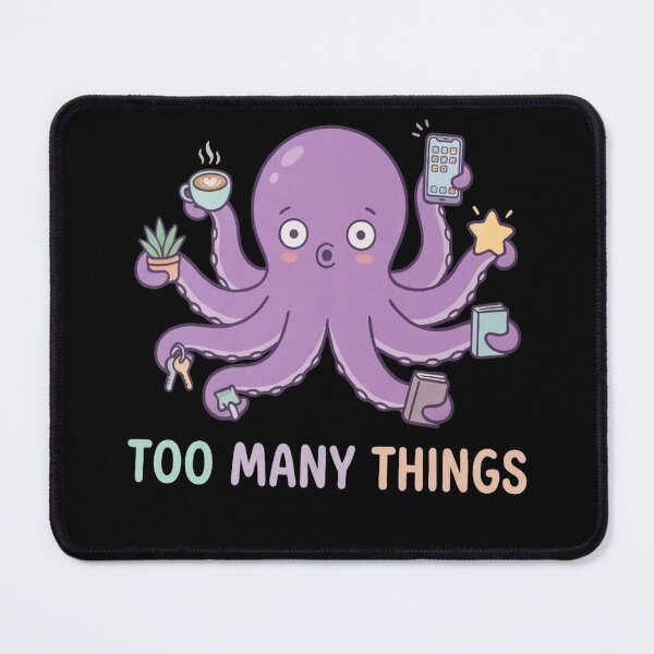 Item preview, Overwhelmed Octopus Multitasking Cute Cartoon Funny Too Many Things T-Shirt & Stickers designed and sold by ZyxDes.