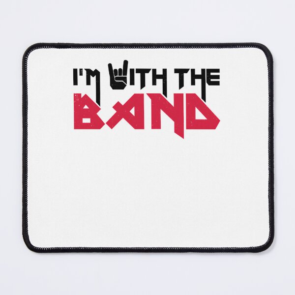 Item preview, I'm With The Band  designed and sold by DEEPSTAYLE ★★★★★.