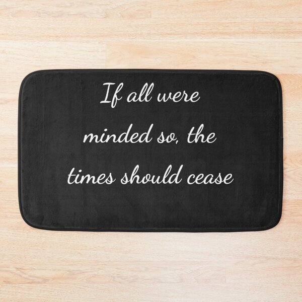 Item preview, "If all were minded so, the times should cease" - handwriting white designed and sold by ariksworld.
