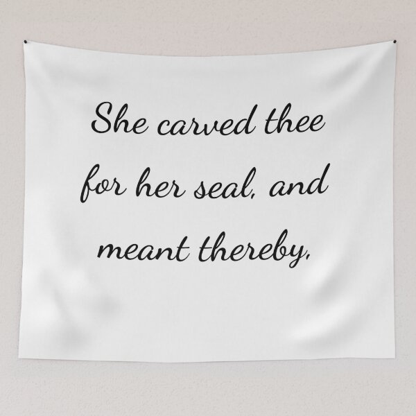 Item preview, "She carved thee for her seal, and meant thereby," - handwriting black designed and sold by ariksworld.