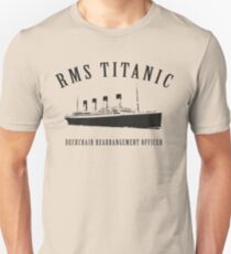 RMS Titanic Deckchair Rearrangement Officer Unisex T-Shirt