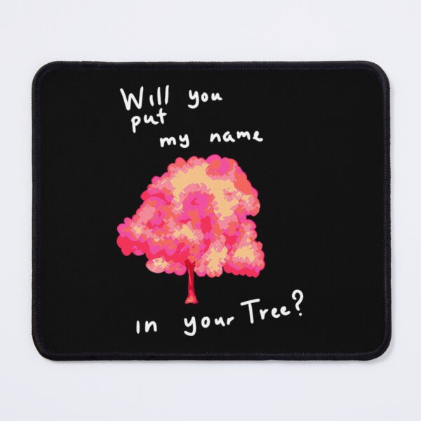 Item preview, will you put my name in your tree  designed and sold by ahmadito.